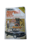 Chilton Book Repair Tune-Up Manual 1974-1987 Volkswagen Front Wheel Drive