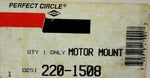 Perfect Circle 220-1508 Engine Motor Mount 2201508 Hard To Find Rare